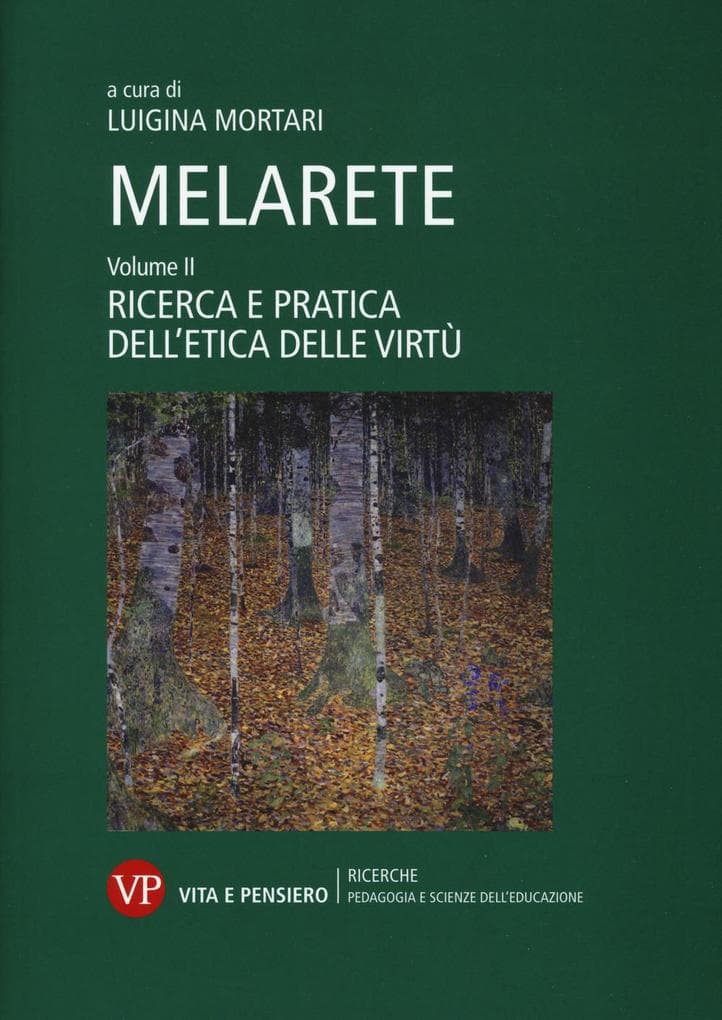 Ricerca e pratica dell'etica delle virtù