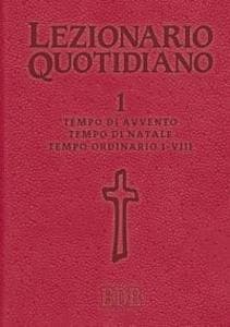 Tempo di Avvento. Tempo di Natale. Tempo ordinario I-VIII