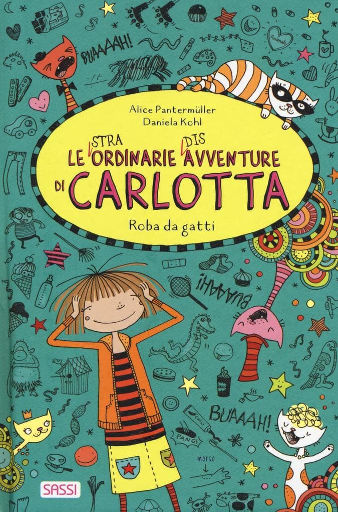 Pantermüller, A: Roba da gatti. Le (stra)ordinarie (dis)avve