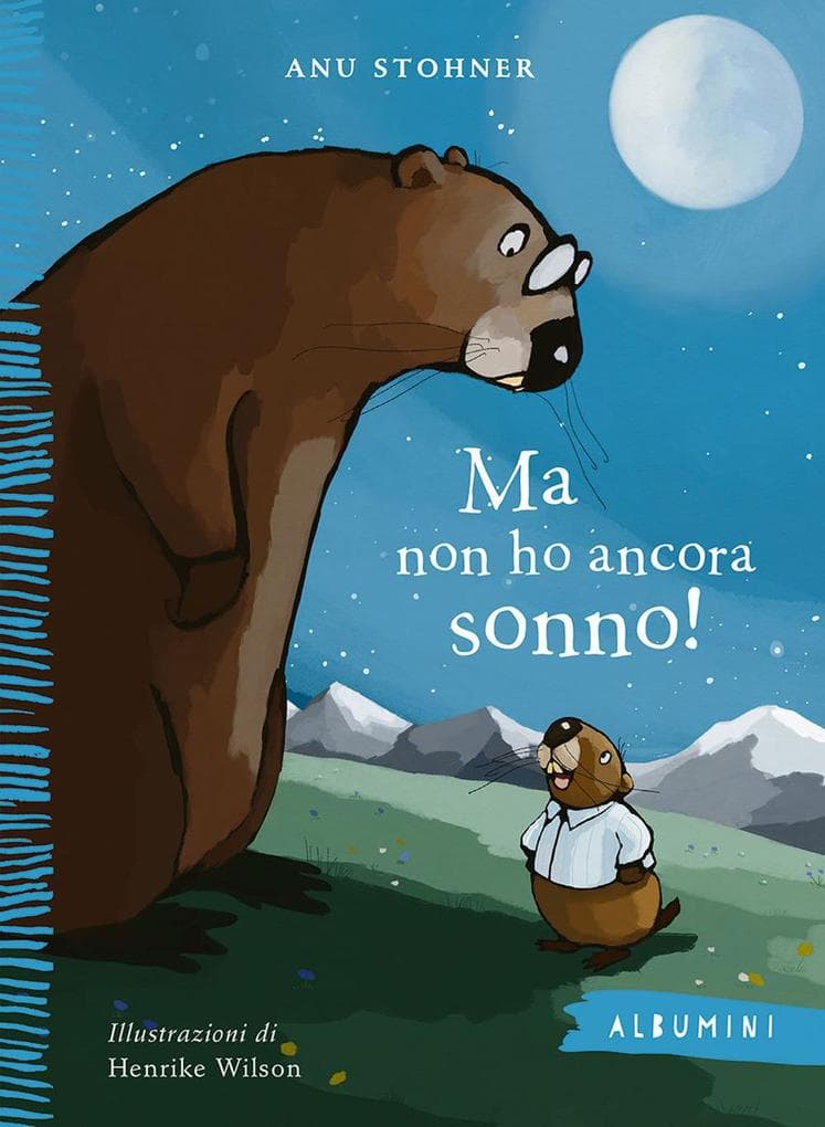 Ma non ho ancora sonno!