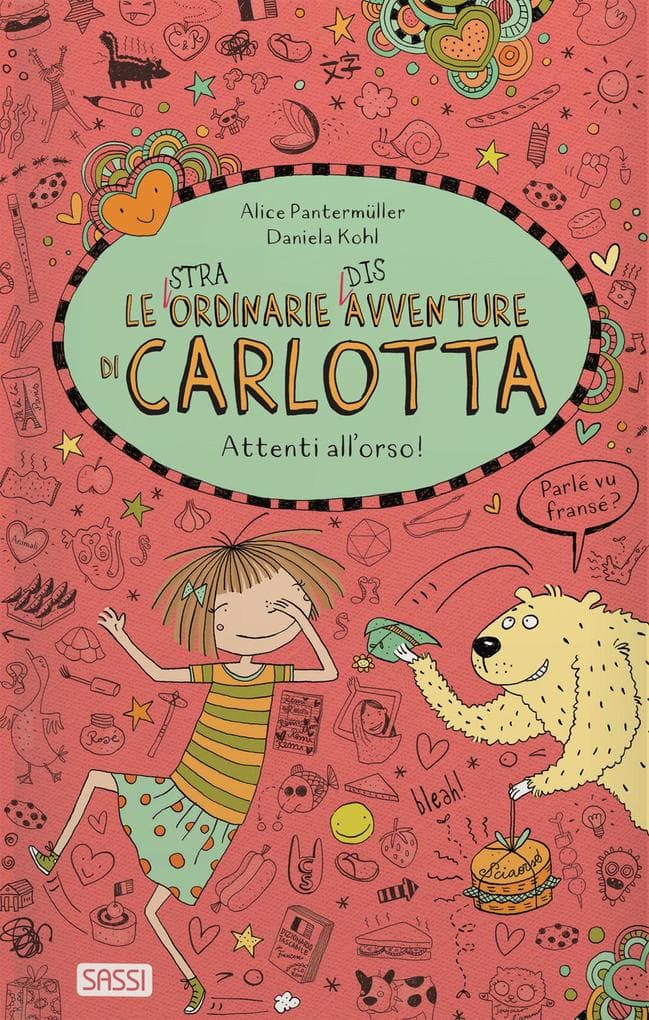 Pantermüller, A: Attenti all'orso! Le (stra)ordinarie (dis)a
