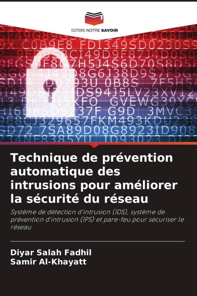 Technique de prévention automatique des intrusions pour améliorer la sécurité du réseau