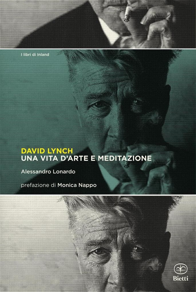 David Lynch. Una vita d'arte e meditazione