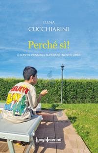 Perché sì! È sempre possibile superare i nostri limiti