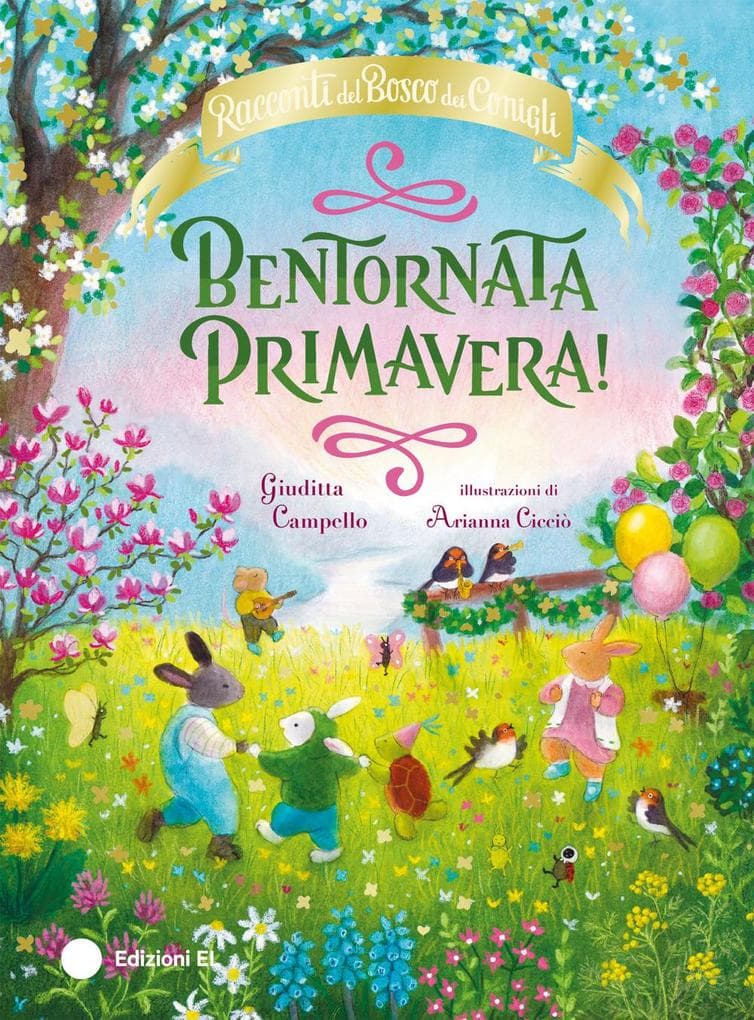 Bentornata Primavera! Racconti del Bosco dei Conigli