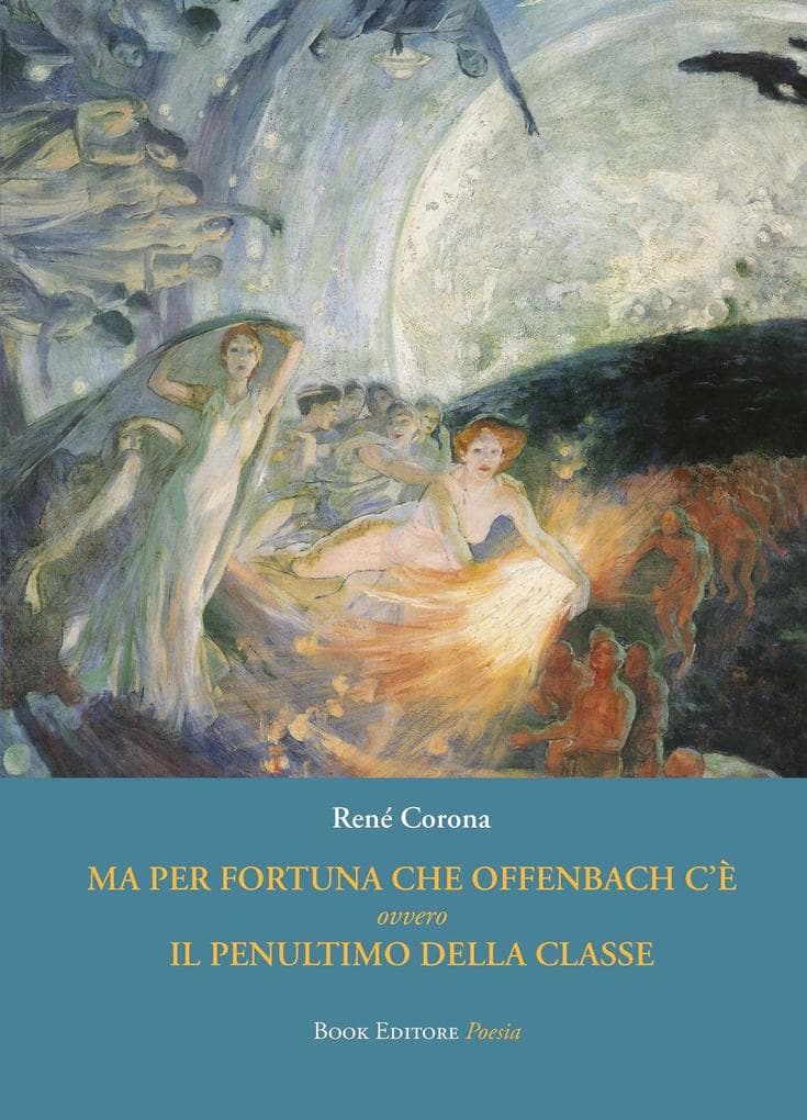 Ma per fortuna che Offenbach c'è ovvero Il penultimo della classe