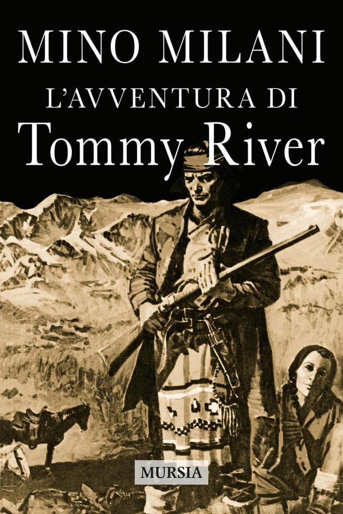 L' avventura di Tommy River