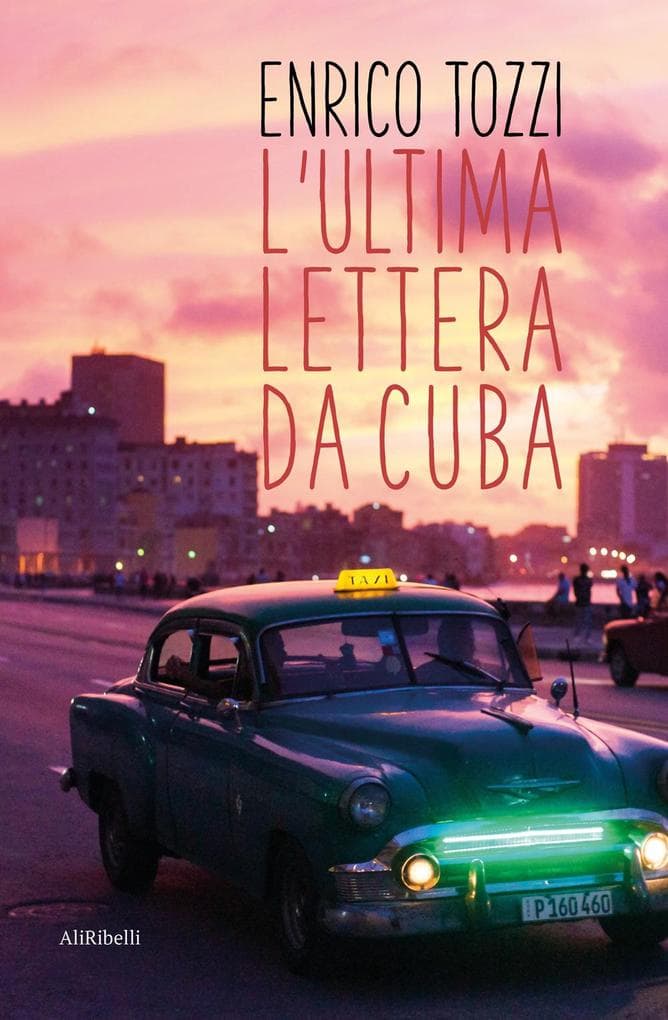 L' ultima lettera da Cuba