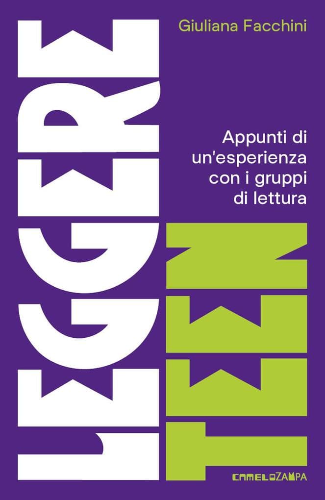 Leggere teen. Appunti di un'esperienza con i gruppi di lettura