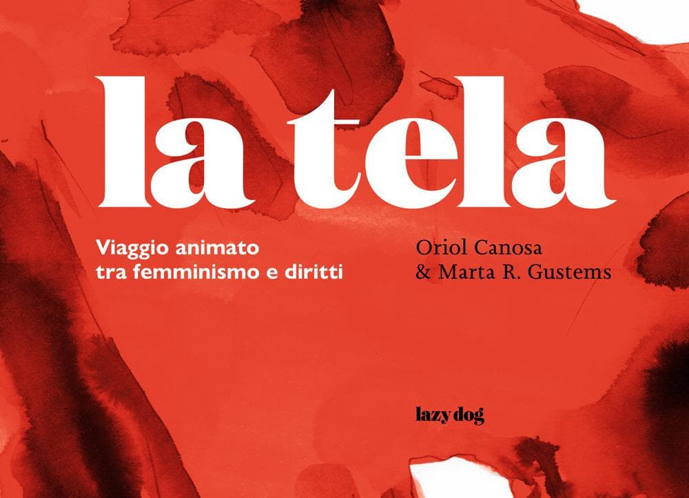 La tela. Viaggio animato tra femminismo e diritti