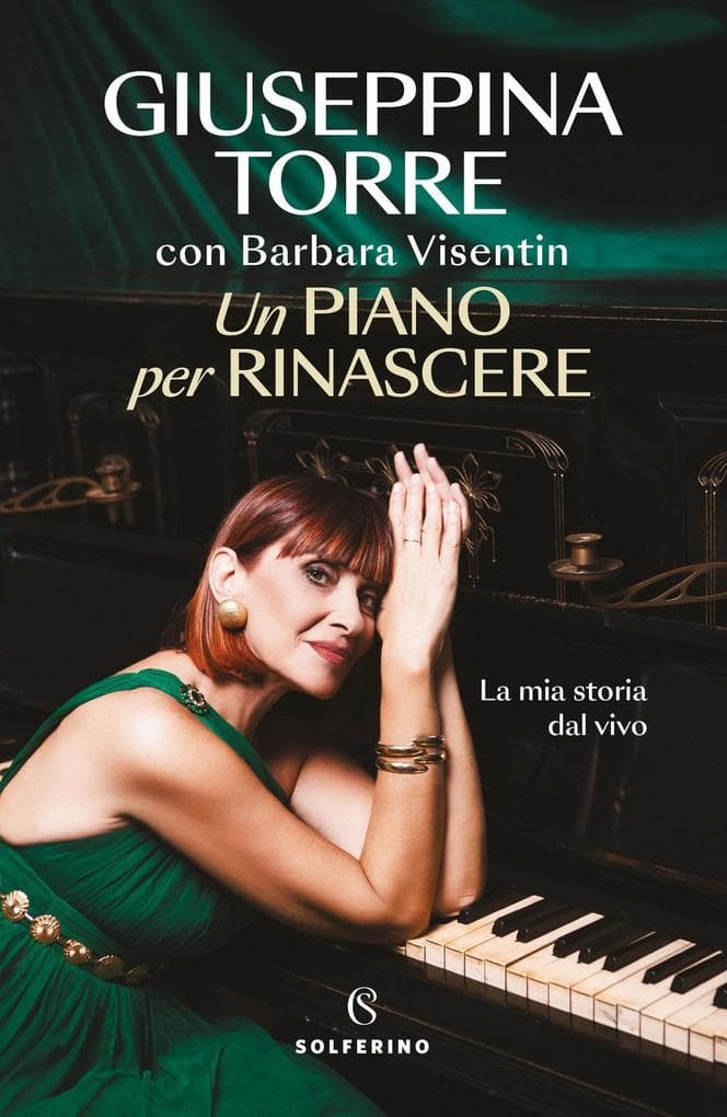 Un piano per rinascere. La mia storia dal vivo