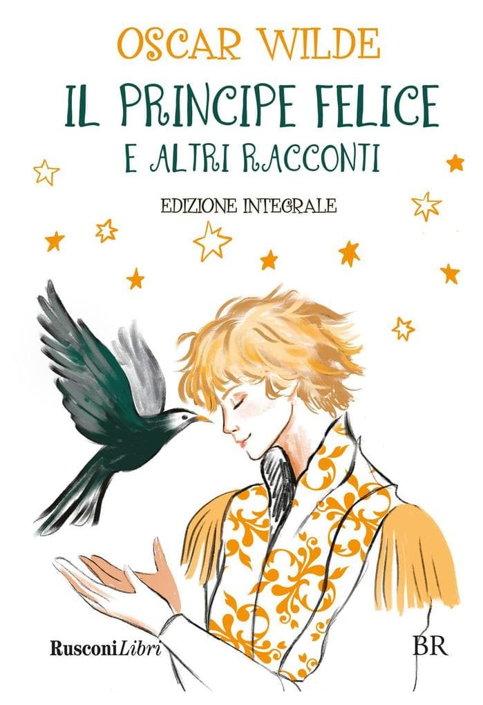 Il principe felice e altri racconti