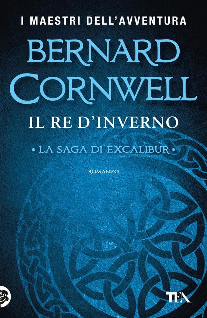 Il re d'inverno. Excalibur