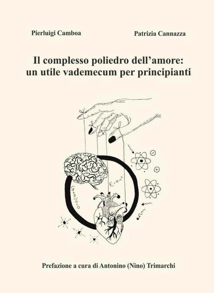Il complesso poliedro dell'amore: un utile vademecum per principianti