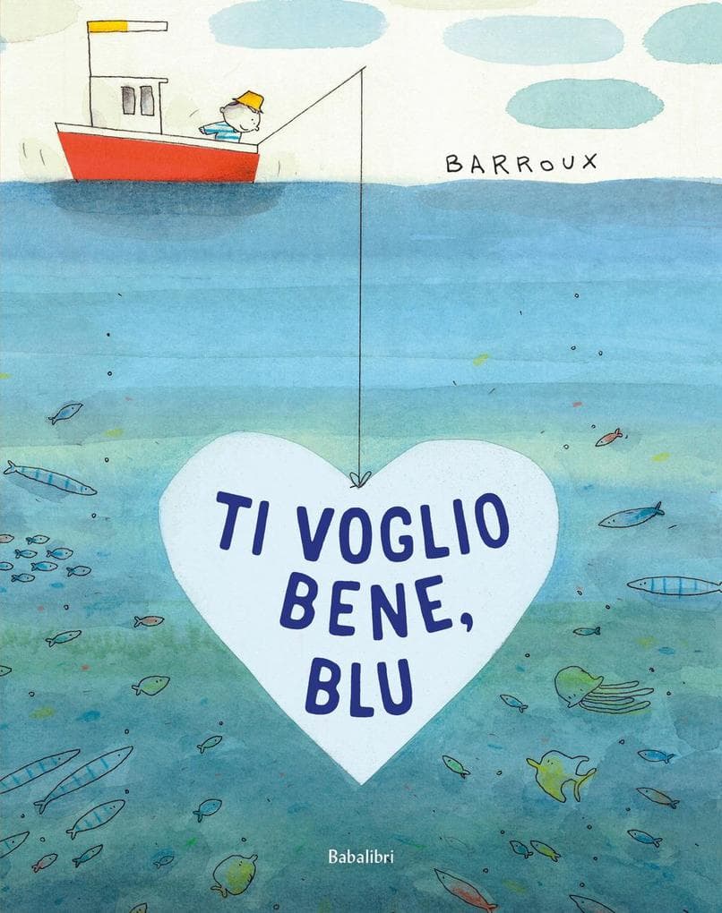 Ti voglio bene, Blu