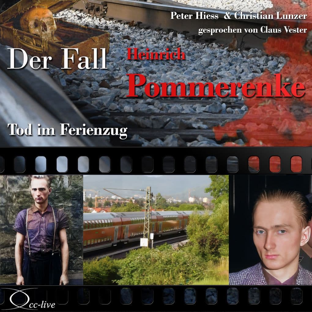 Tod im Ferienzug - Der Fall Heinrich Pommerenke