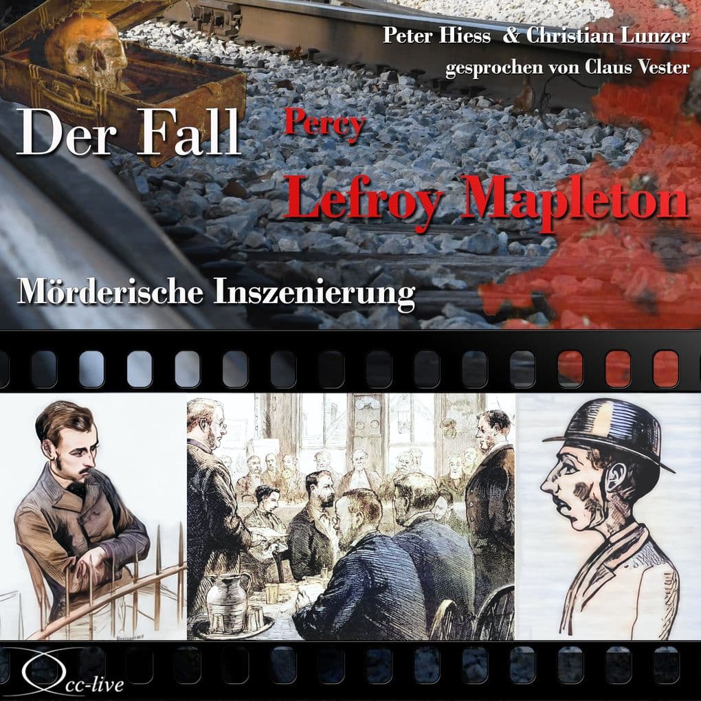 Mörderische Inszenierung - Der Fall Percy Lefroy Mapleton