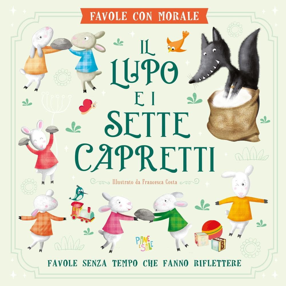 Il lupo e i sette capretti. Favole con morale