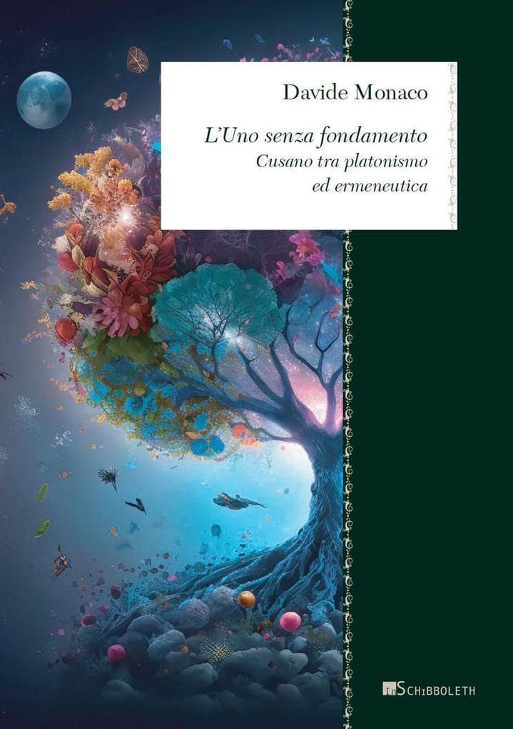 L' uno senza fondamento. Cusano tra neoplatonismo ed ermeneutica
