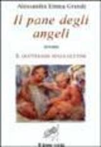 Il pane degli angeli ovvero Il quotidiano senza glutine