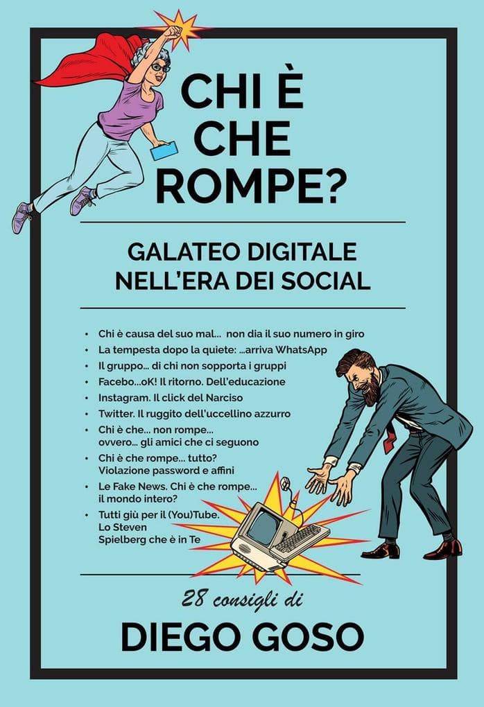 Chi è che rompe? Galateo digitale nell'era dei social
