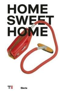 Home sweet home. Ediz. italiana e inglese