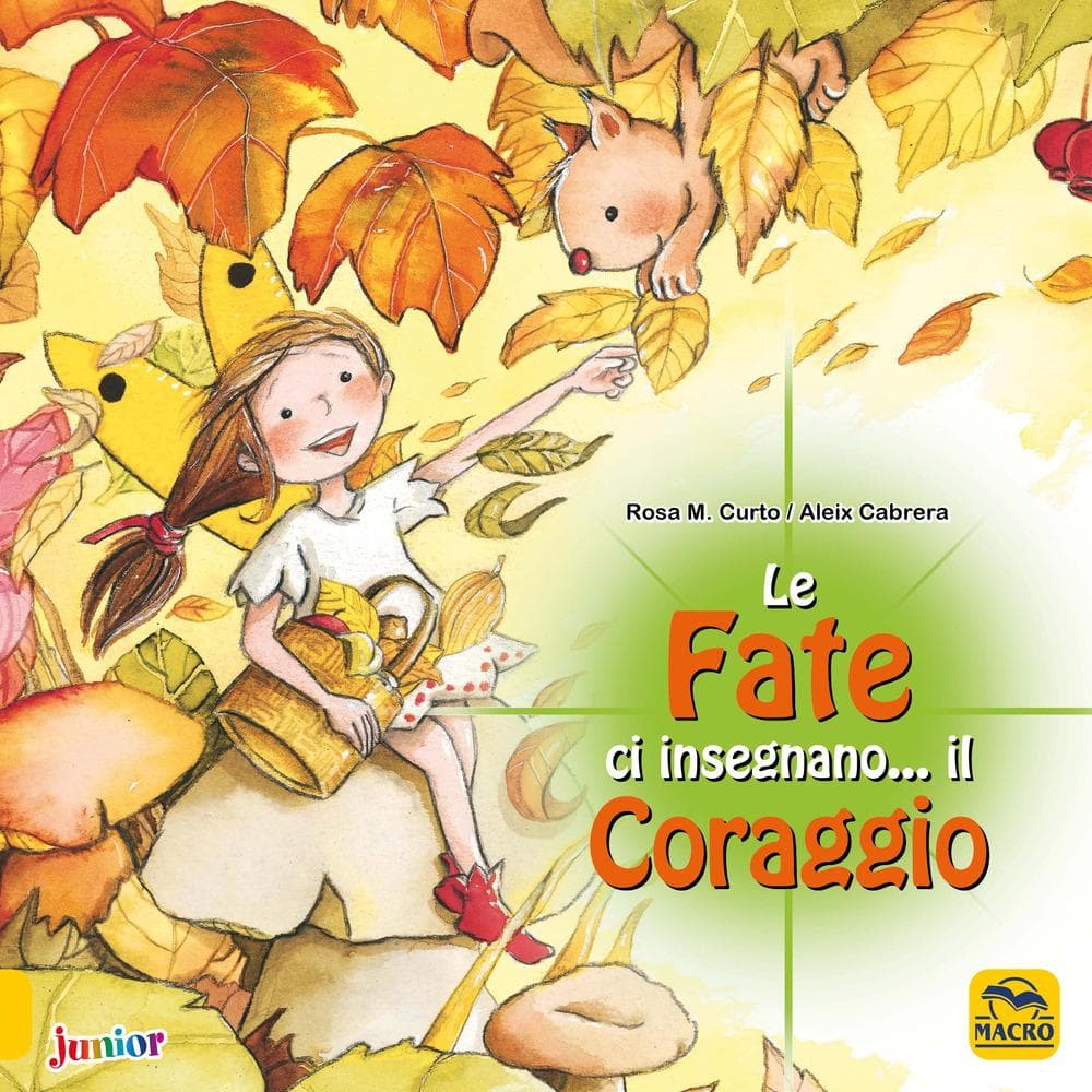 Le fate ci insegnano... il coraggio