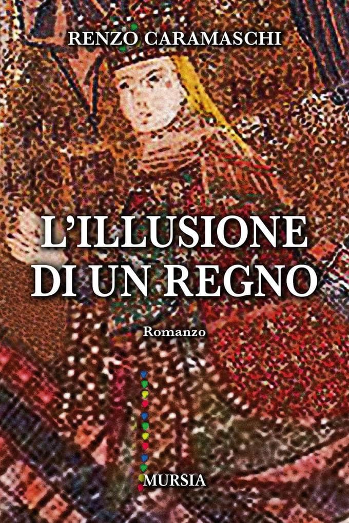 L' illusione di un regno
