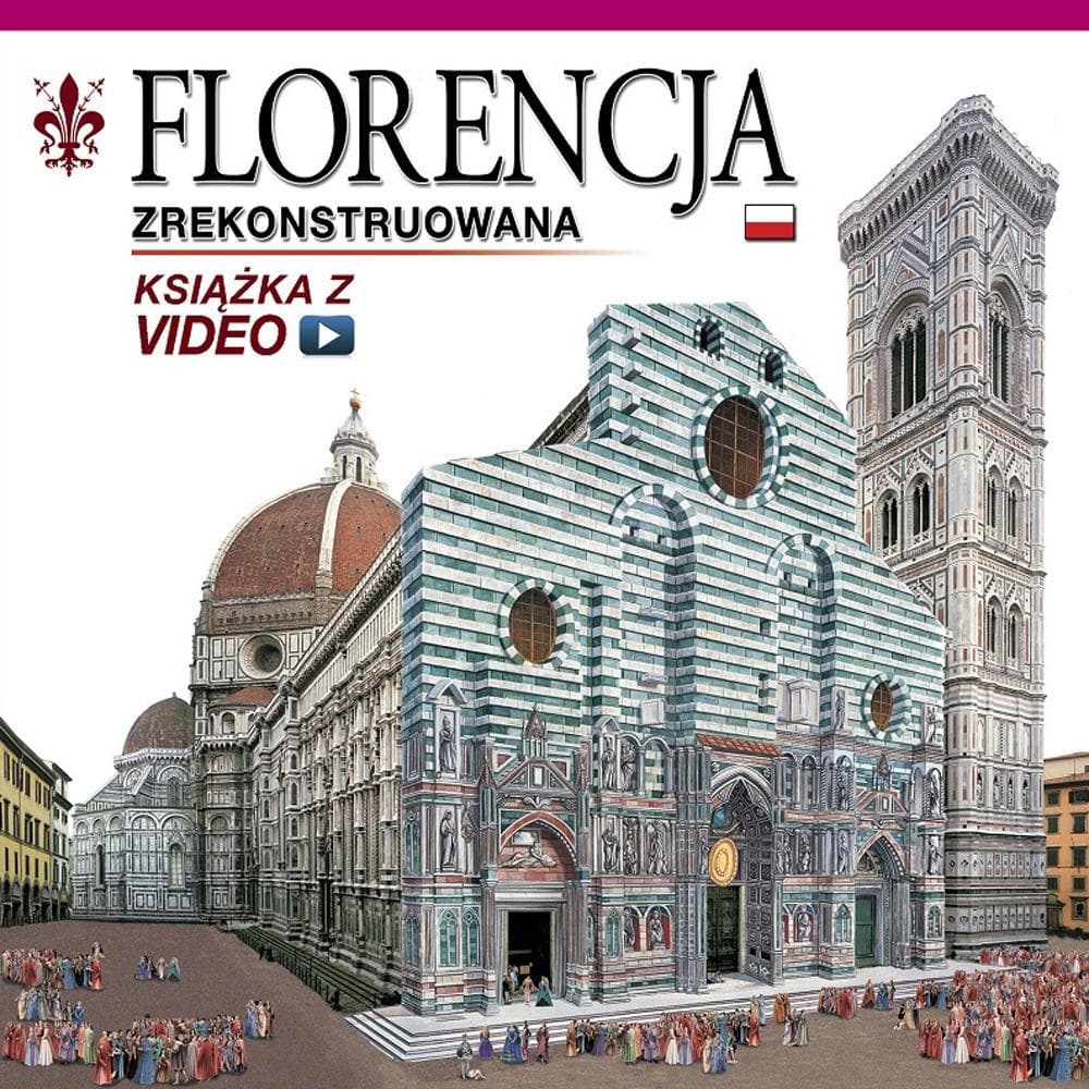 Firenze ricostruita. Ediz. polacca