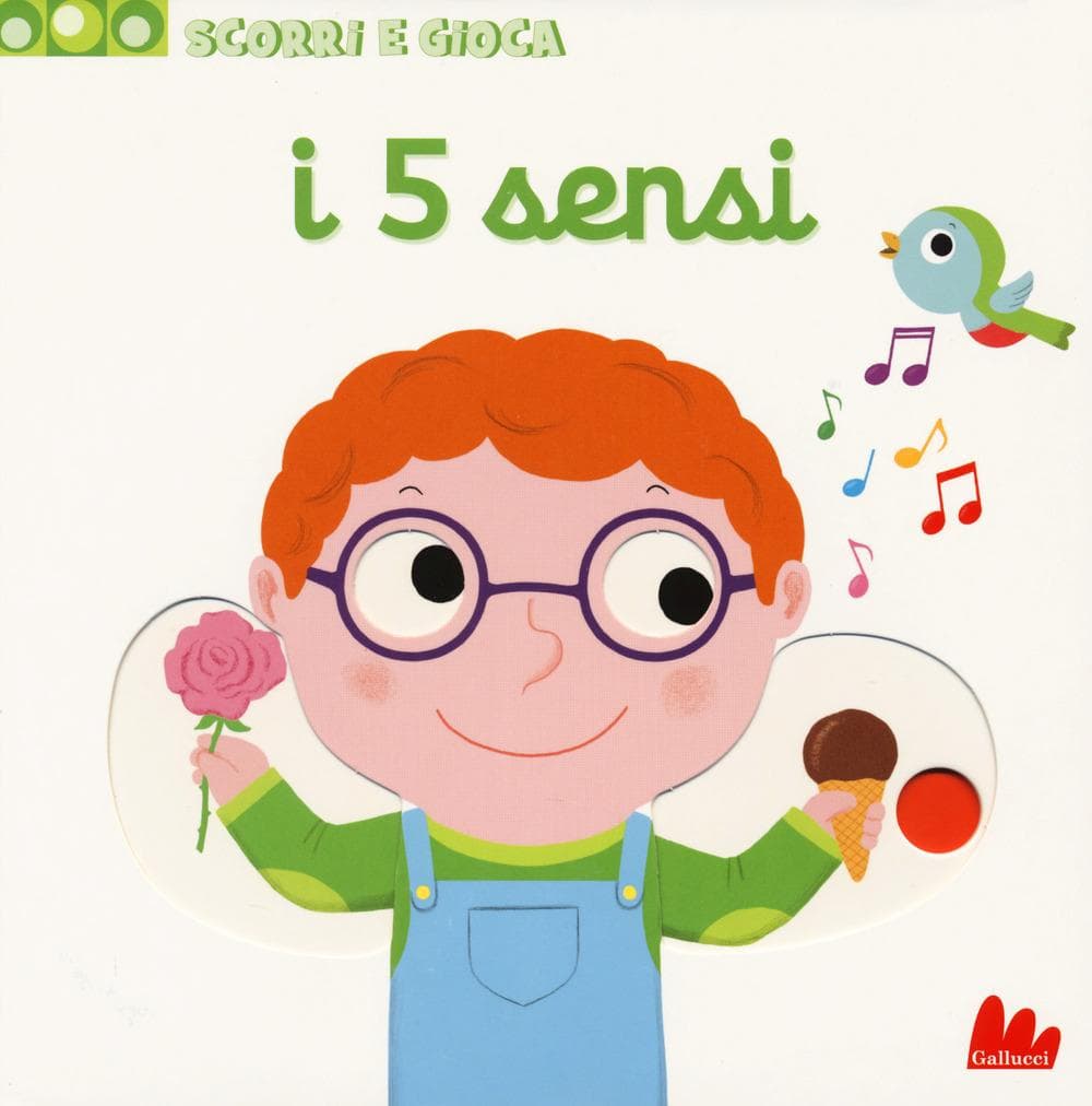 I 5 sensi. Scorri e gioca