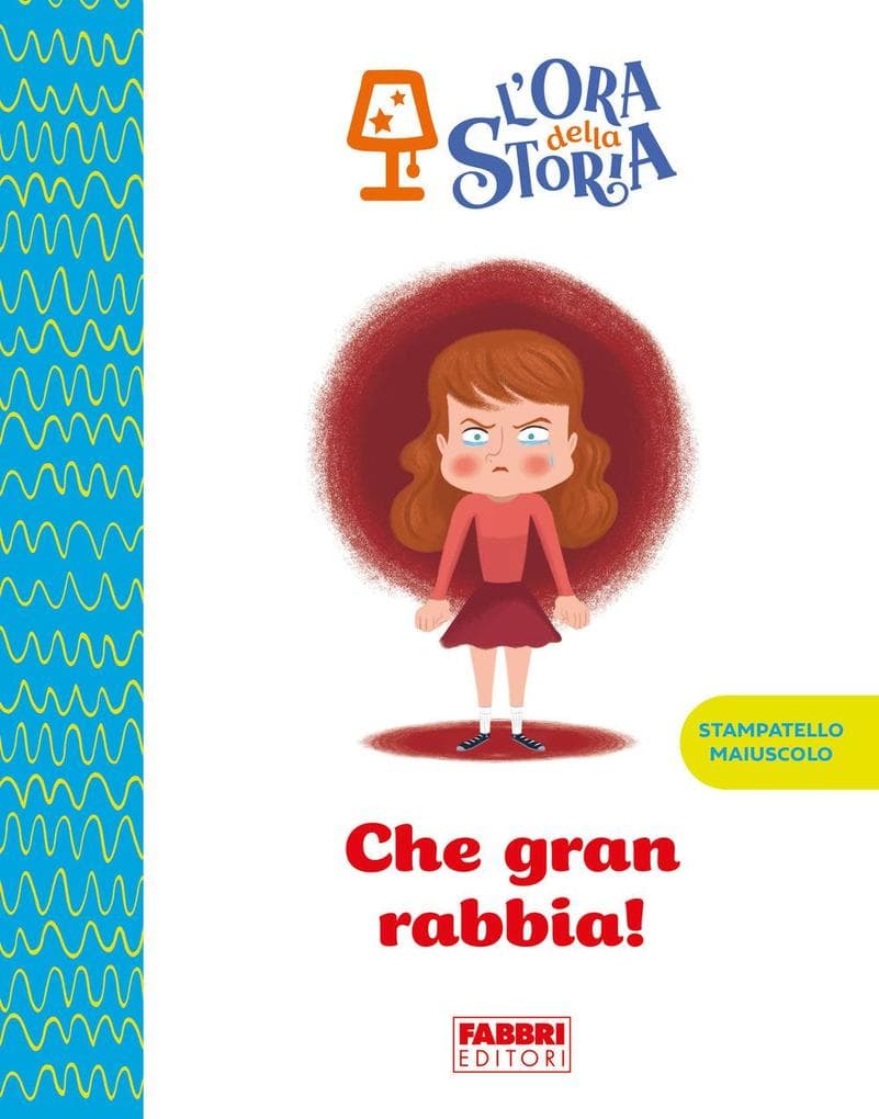 Che gran rabbia! L'ora della storia