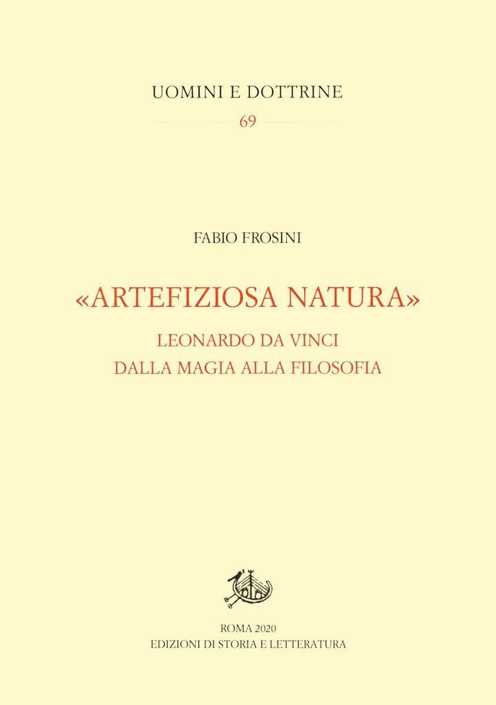 'Artefiziosa natura'. Leonardo da Vinci dalla magia alla filosofia