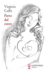 Parto dal cuore