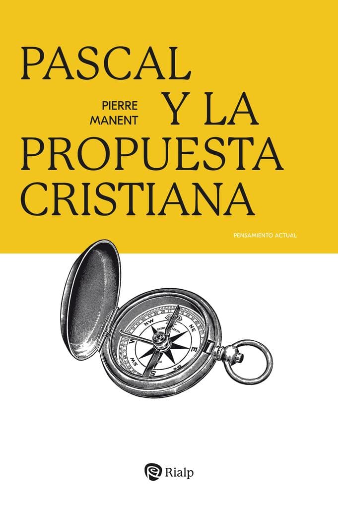Pascal y la propuesta cristiana