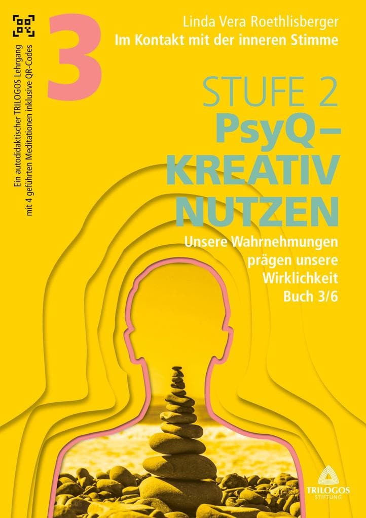 Im Kontakt mit der inneren Stimme | Stufe 2