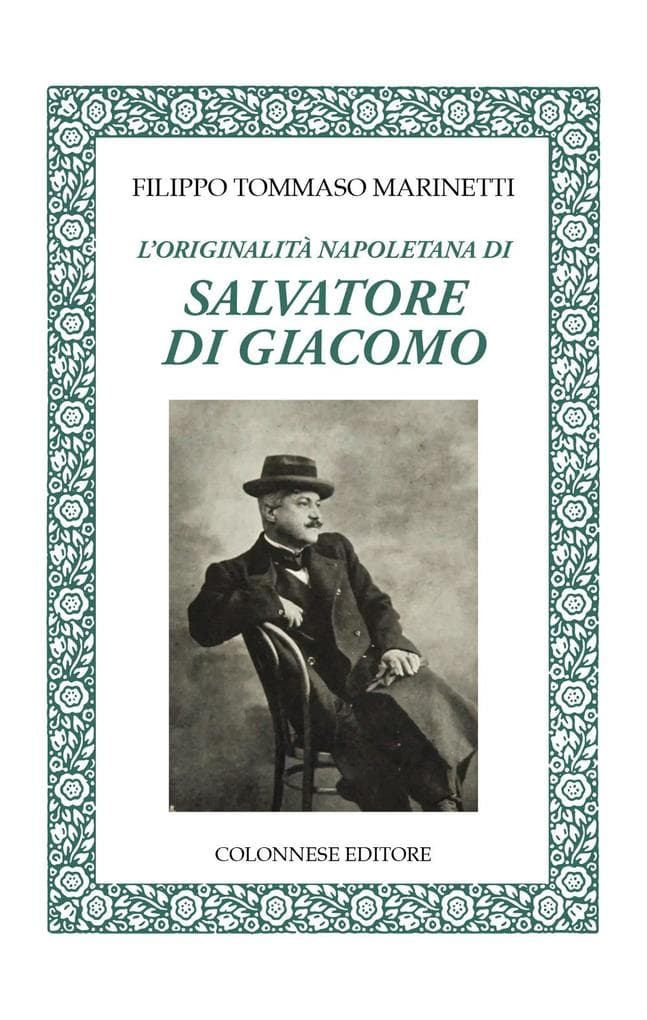 L' originalità napoletana di Salvatore di Giacomo
