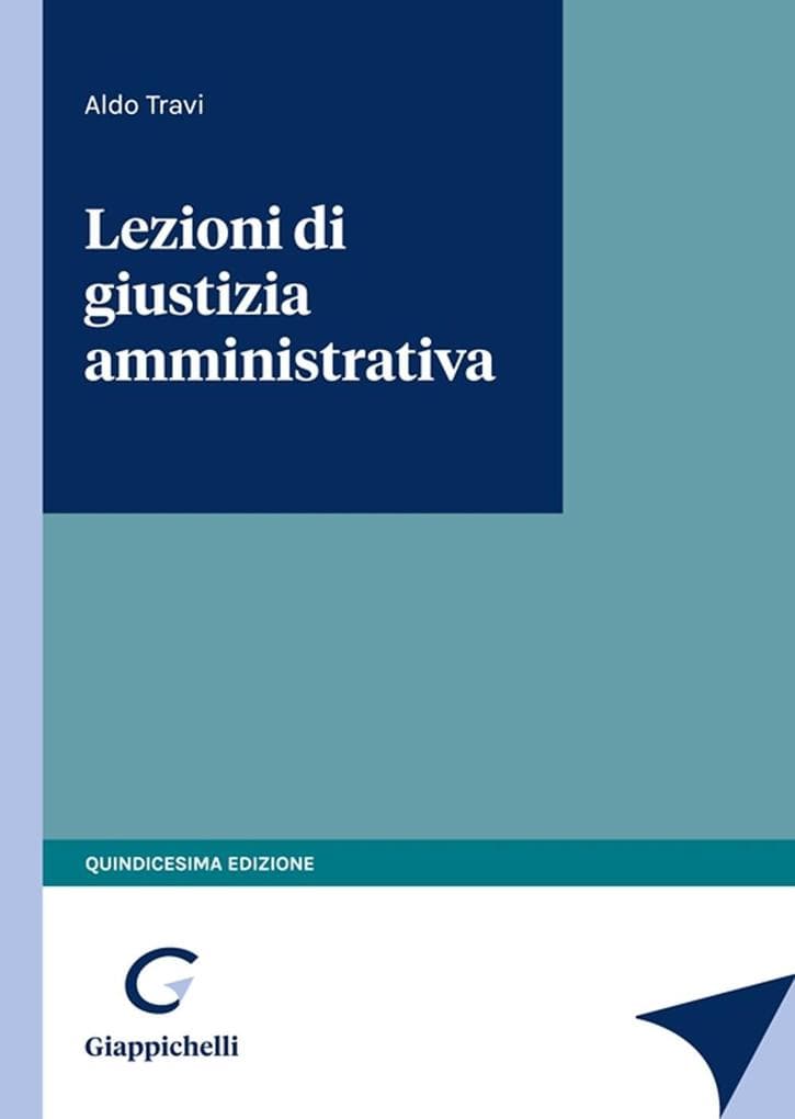 Lezioni di giustizia amministrativa