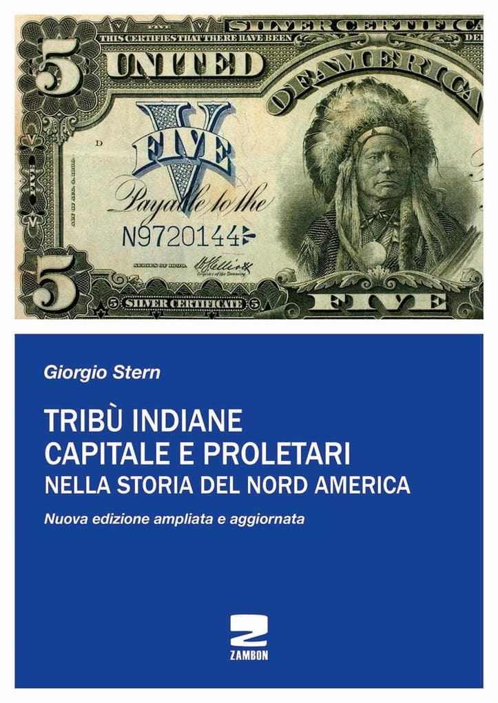 Tribù indiane, capitale, proletari nella storia del Nord America