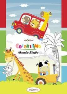 Coloriamo. Mondo bimbo