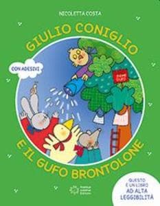 Giulio Coniglio e il gufo brontolone