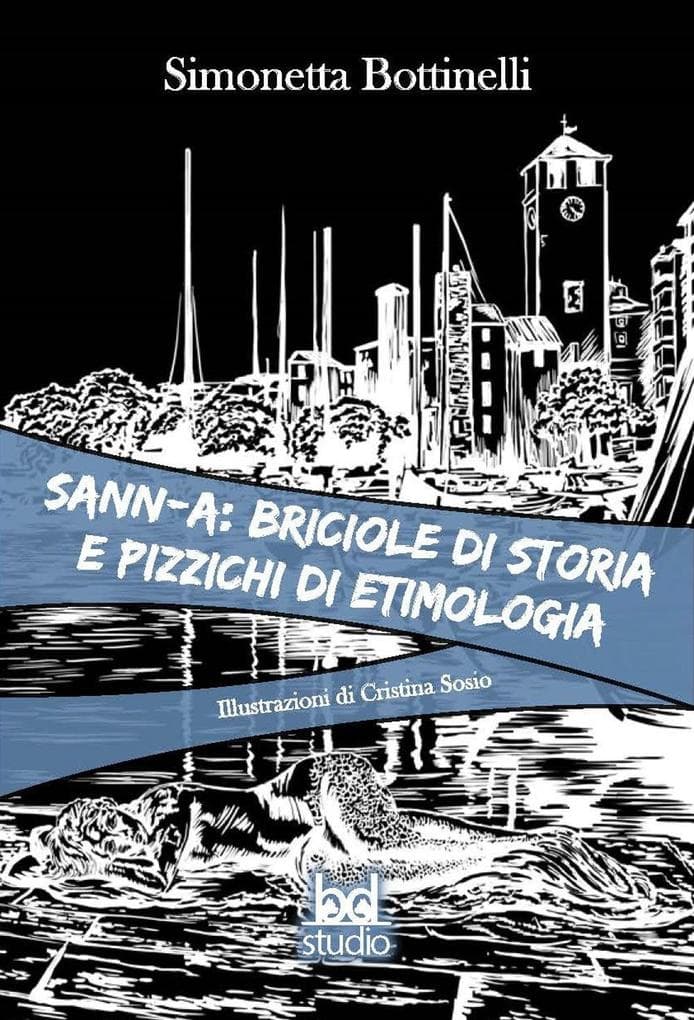 Savona: briciole di storia e pizzichi di etimologia