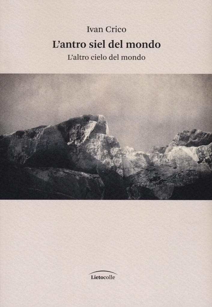 L' antro siel del mondo. L'altro cielo del mondo