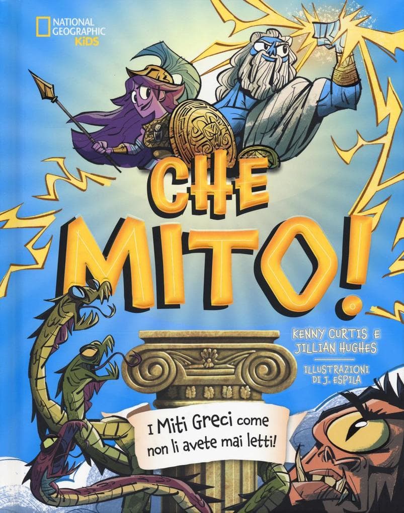 Che mito! I miti greci come non li avete mai letti!