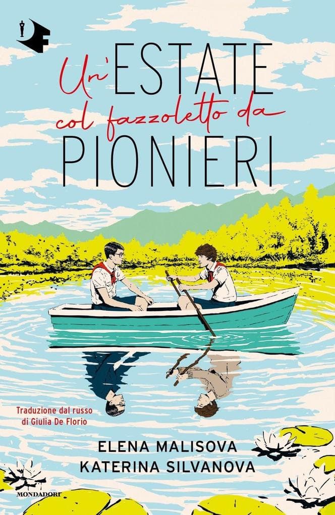 Un' estate col fazzoletto da pionieri