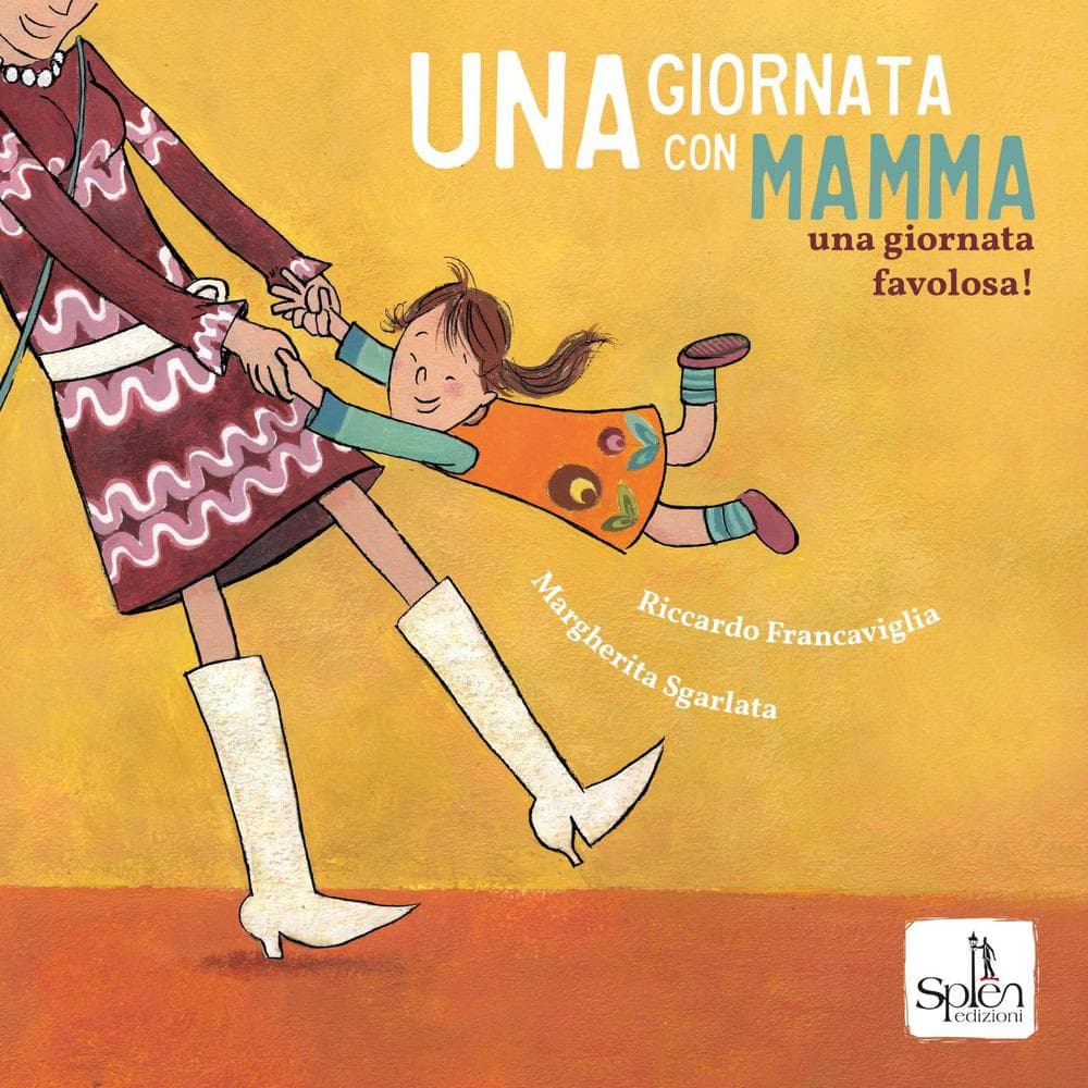 Una giornata con mamma. Una giornata favolosa!
