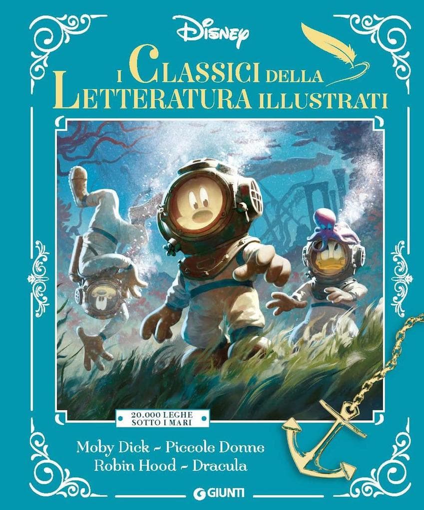 Classici della letteratura illustrati. Disney. 20.000 Leghe sotto i mari-Moby Dick-Piccole donne-Robin Hood-Dracula