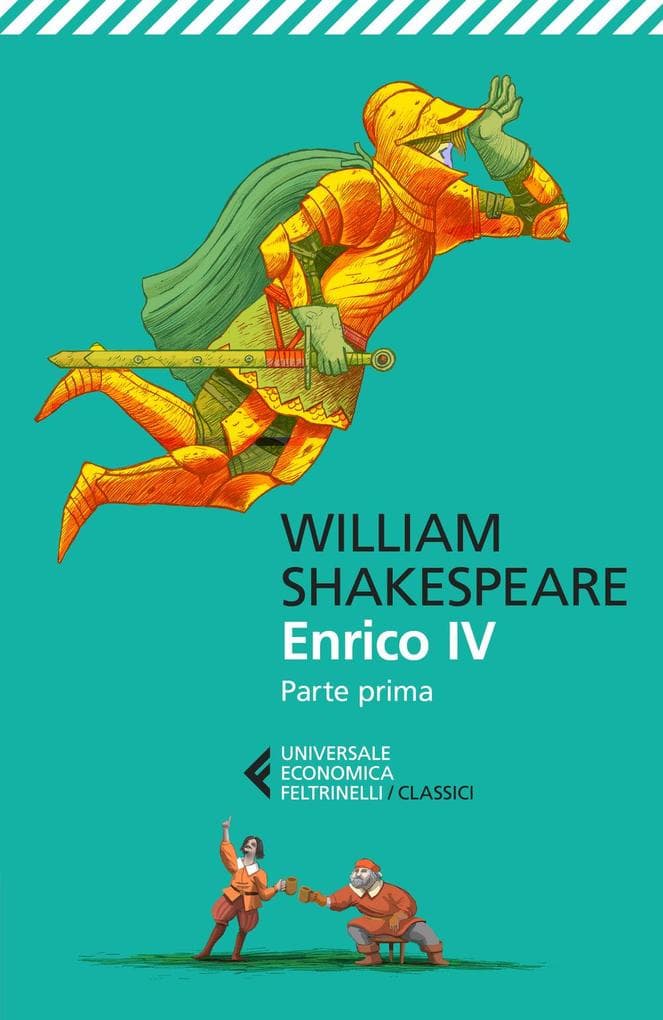 Enrico IV. Parte prima. Testo inglese a fronte