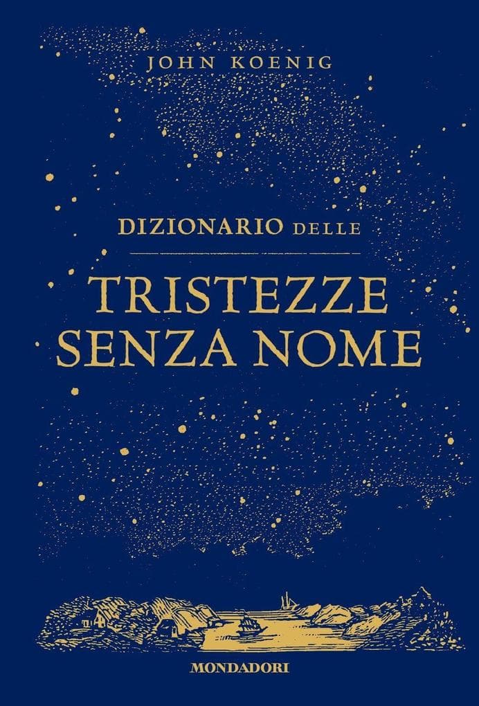 Dizionario delle tristezze senza nome