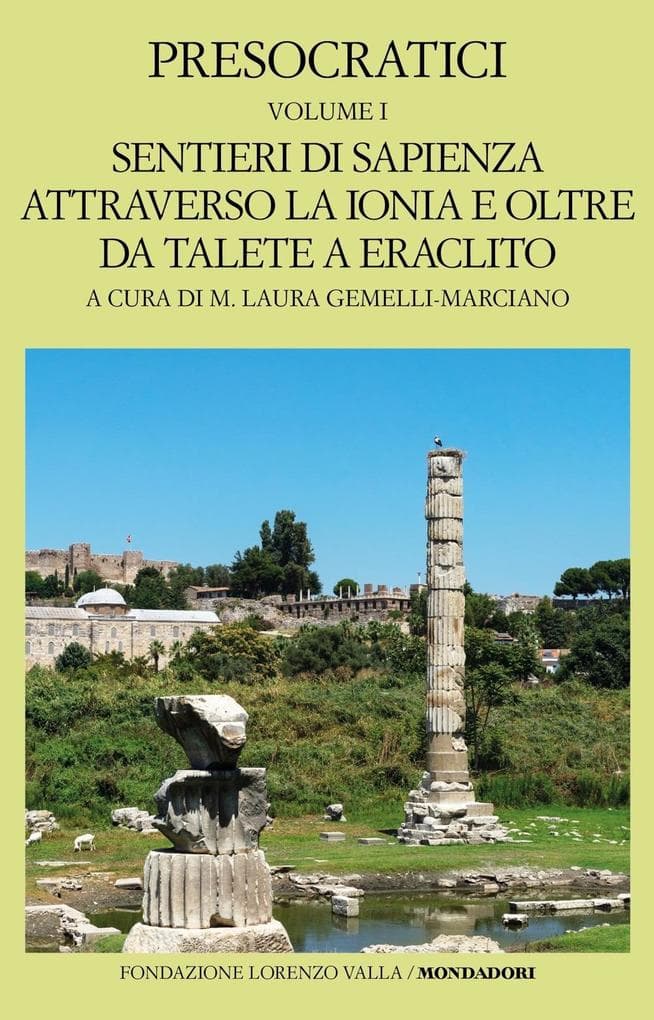 Sentieri di sapienza attraverso la Ionia e oltre da Talete e Eraclito