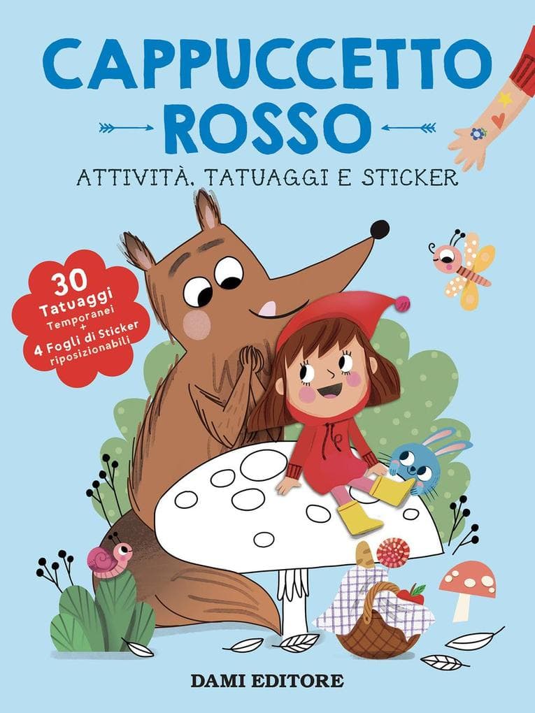 Cappuccetto Rosso. Attività, tatuaggi e sticker